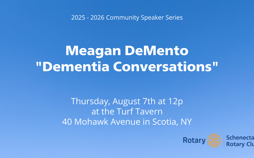 August 7th Rotary Club Speaker