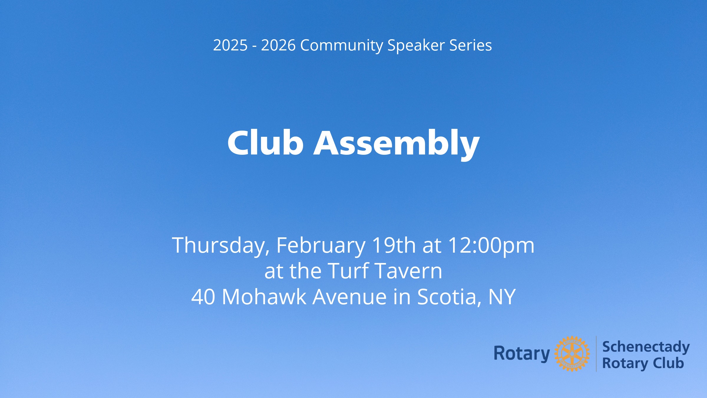 February 19th Club Assembly