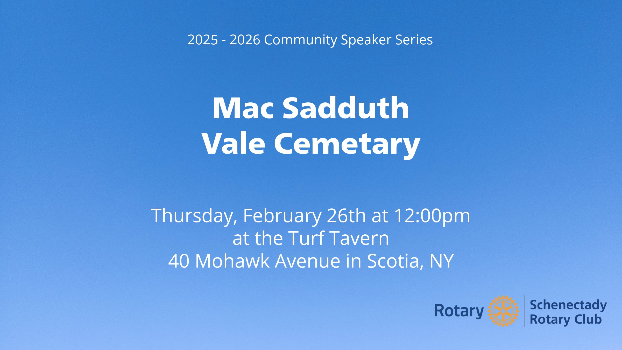 February 26th Rotary Club Speaker