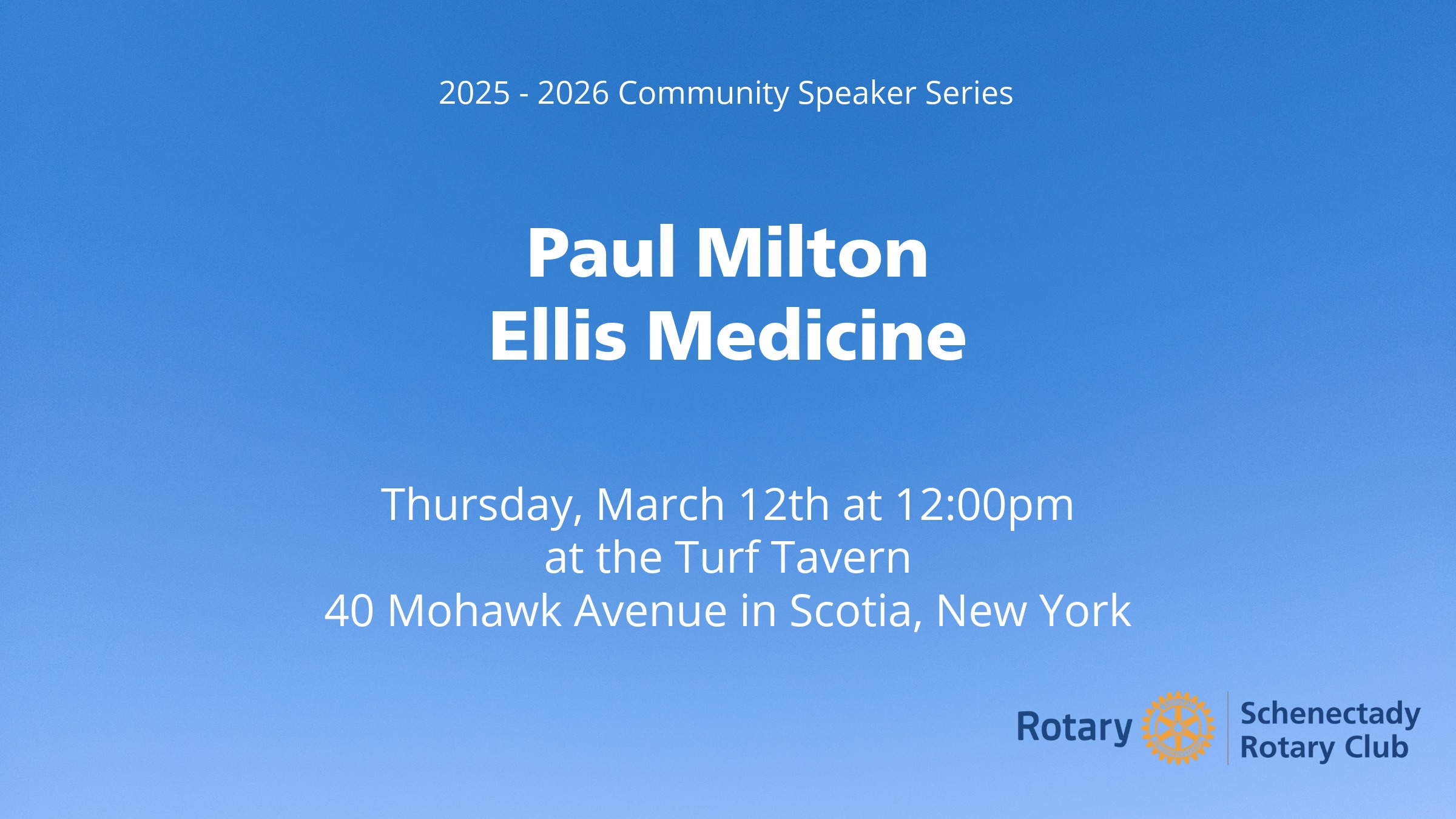 March 12th Rotary Club Speaker