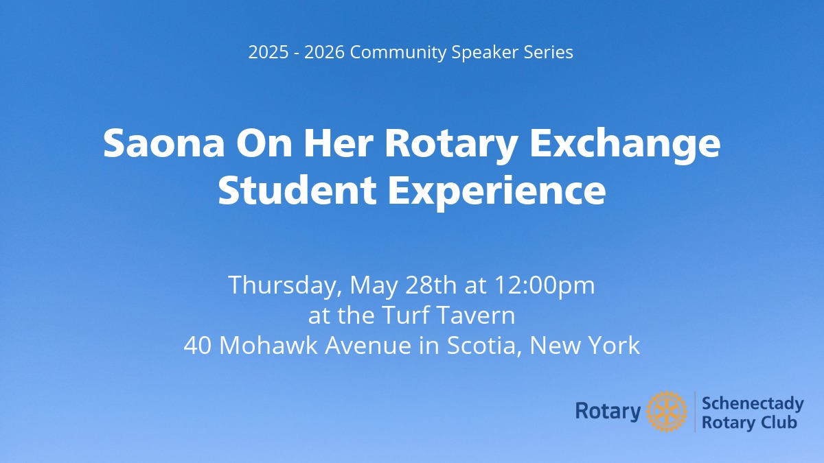 May 28th Rotary Club Speaker