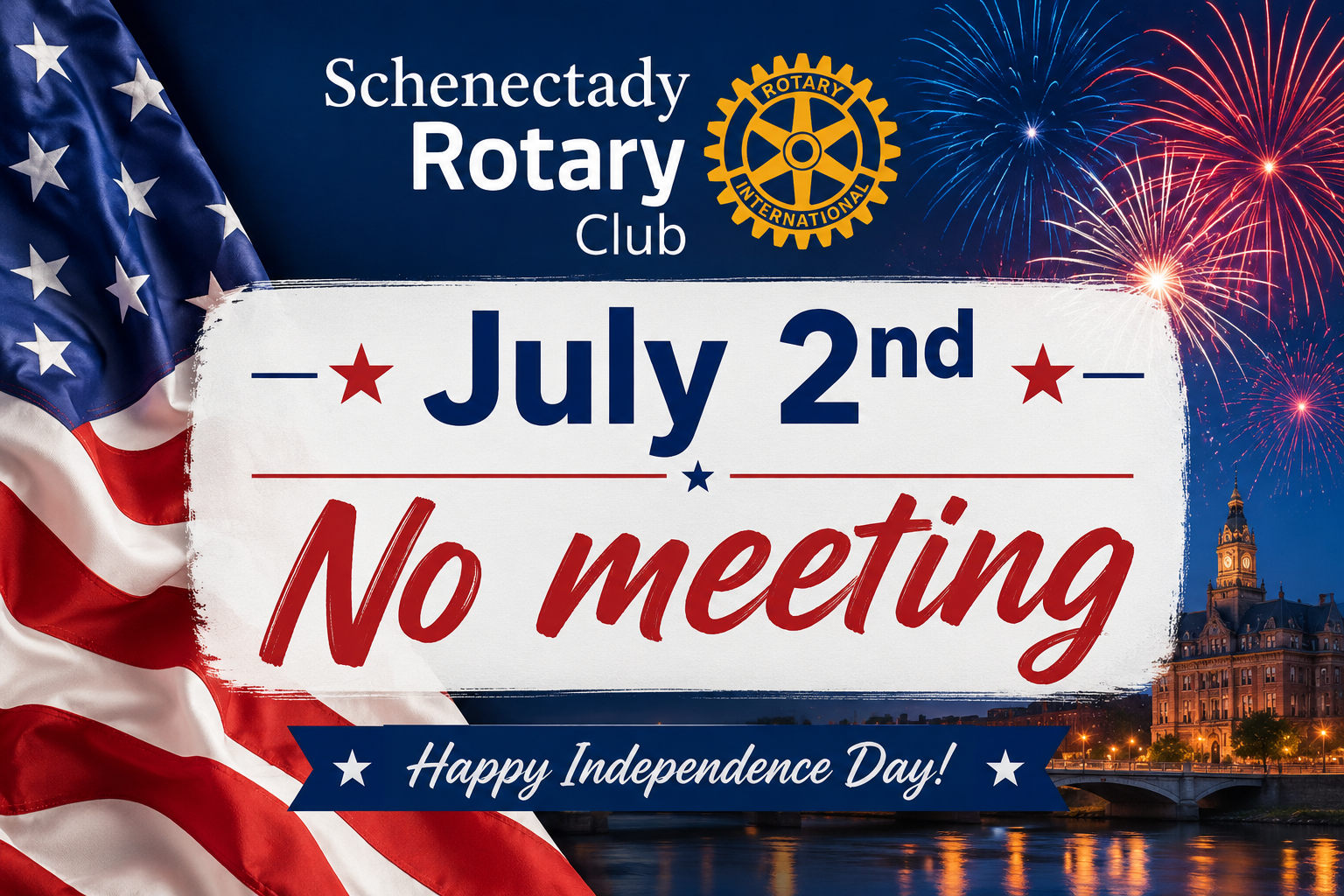 July 2nd – No Meeting
