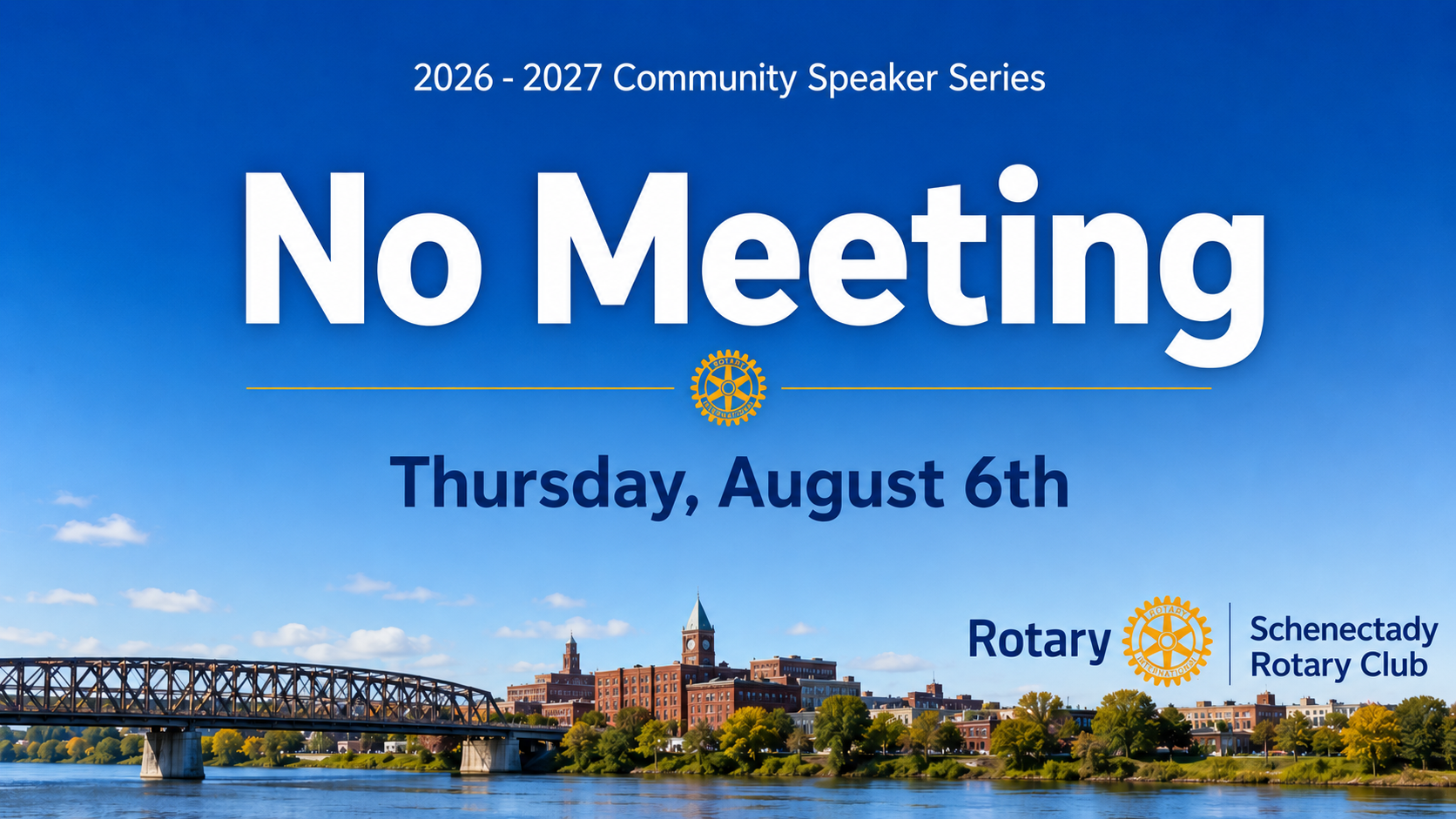 August 6th: No Meeting