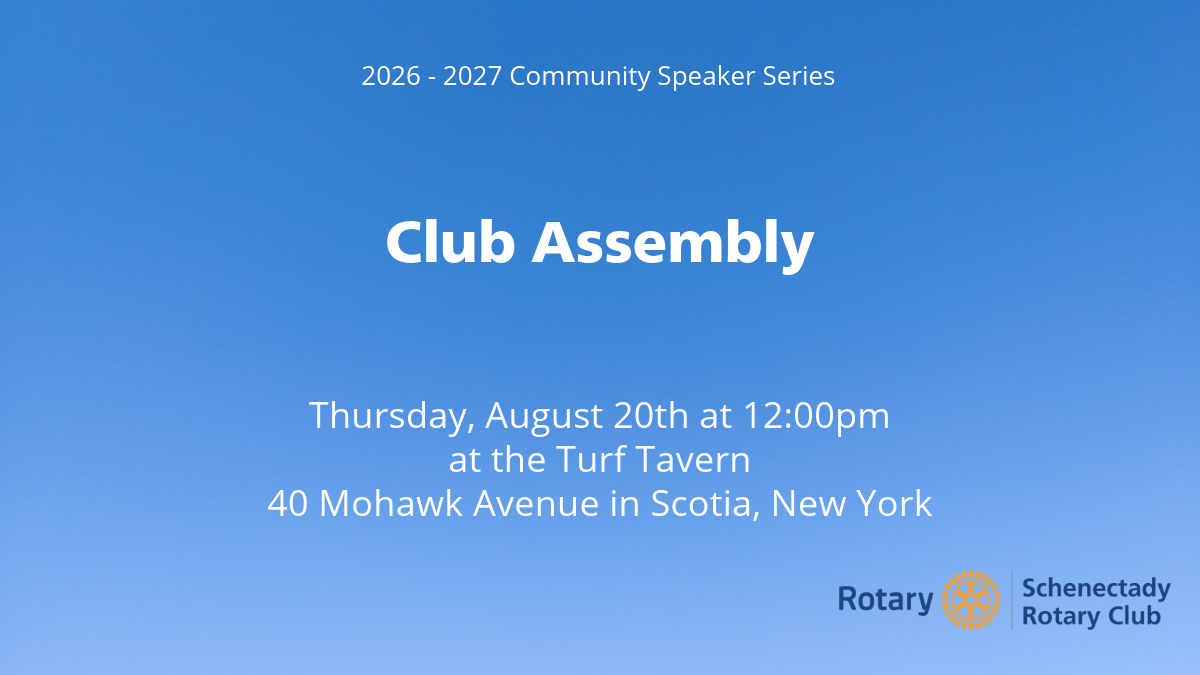 August 20th Club Assembly